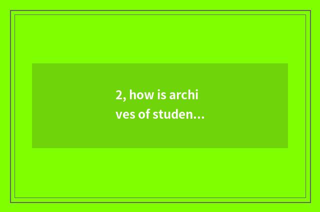 2, how is archives of student mental health filled?