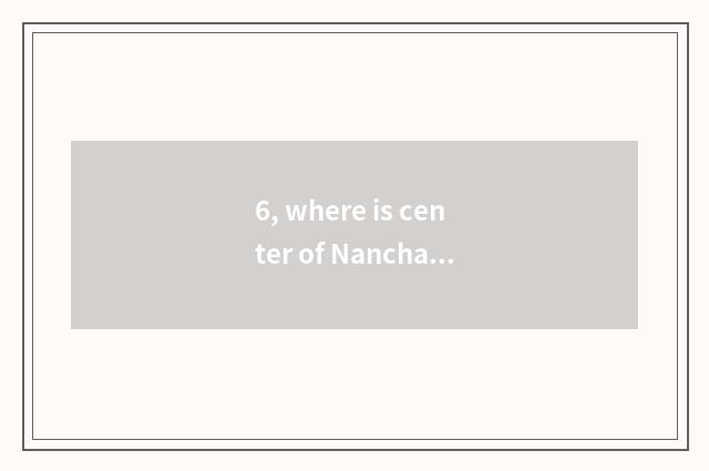 6, where is center of Nanchang pet adopt?