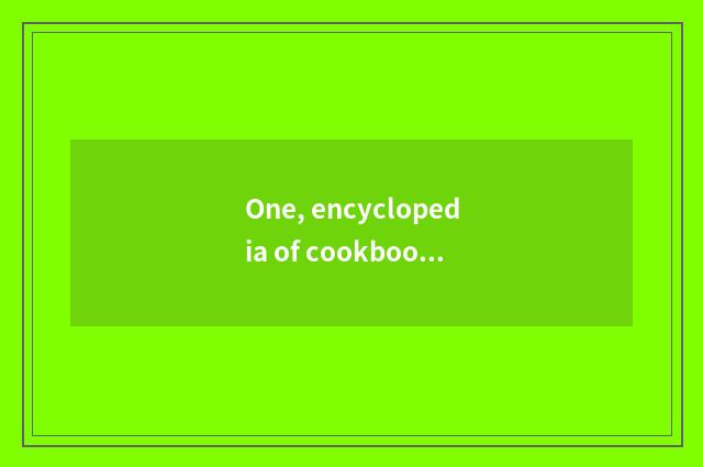 One, encyclopedia of cookbook of wet Shan cate and practice?