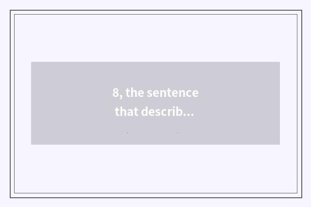 8, the sentence that describes epicure?