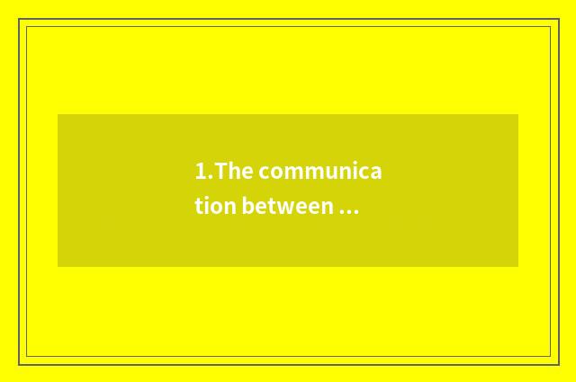 1.The communication between the spouse and understanding