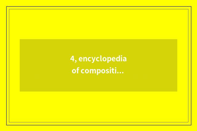 4, encyclopedia of composition of happy origin nature?
