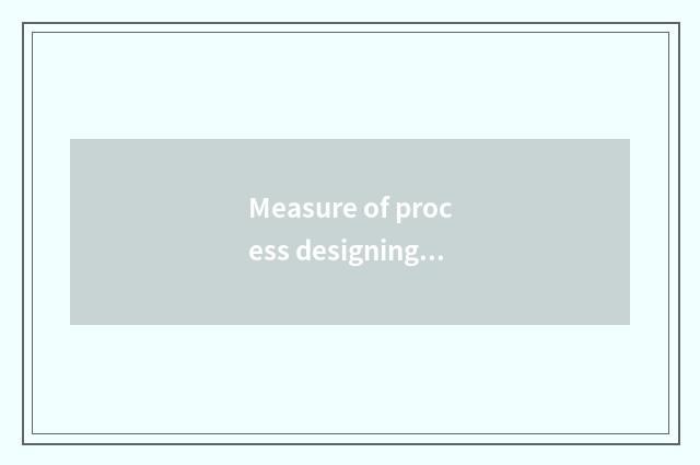Measure of process designing of robot of wheat elder brother?
