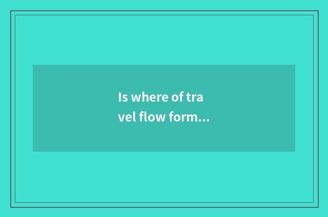 Is where of travel flow formula cheap?