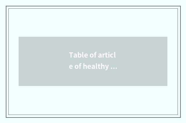 Table of article of healthy knowledge lecture?