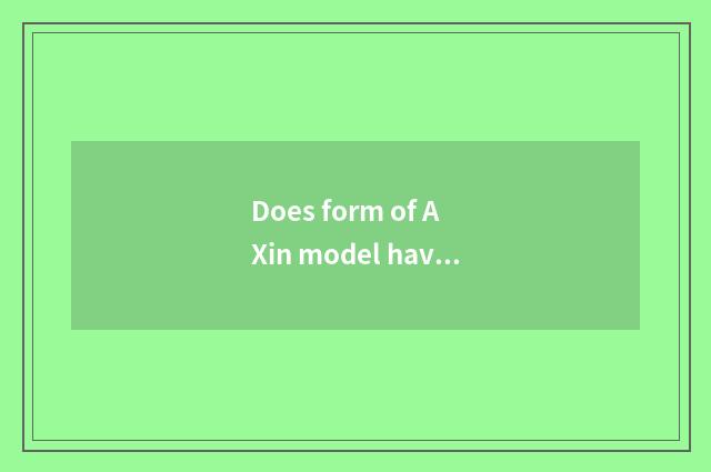 Does form of A Xin model have oxygen motion science?