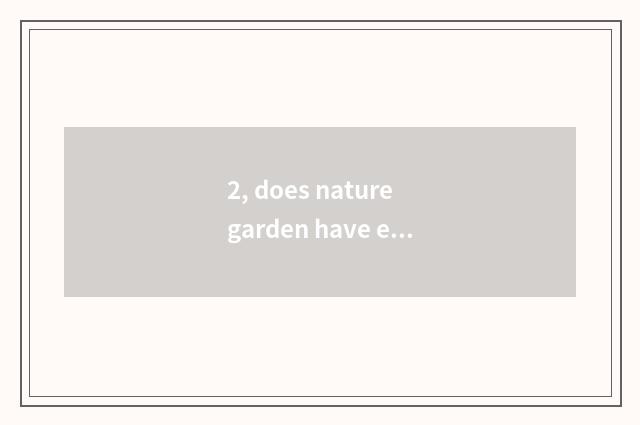 2, does nature garden have elevator?