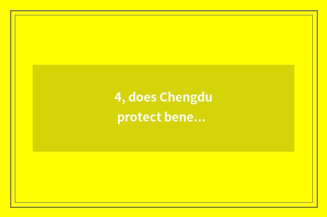 4, does Chengdu protect benefit garden 2 period where?