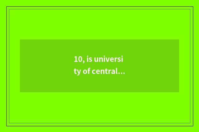 10, is university of central finance and economics 985?