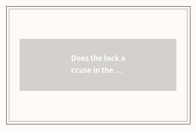 Does the lock accuse in the door of auspicious panda car?
