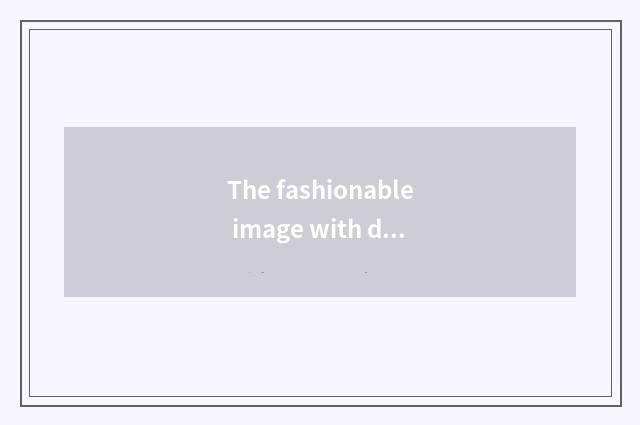 The fashionable image with distinctive color