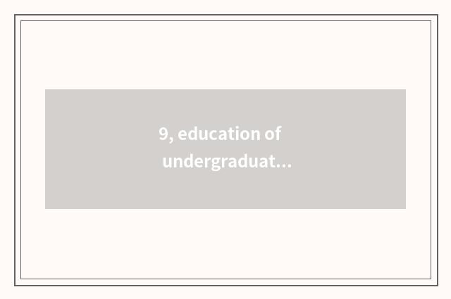 9, education of undergraduate mental health?