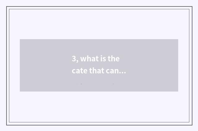 3, what is the cate that can microwave oven do?