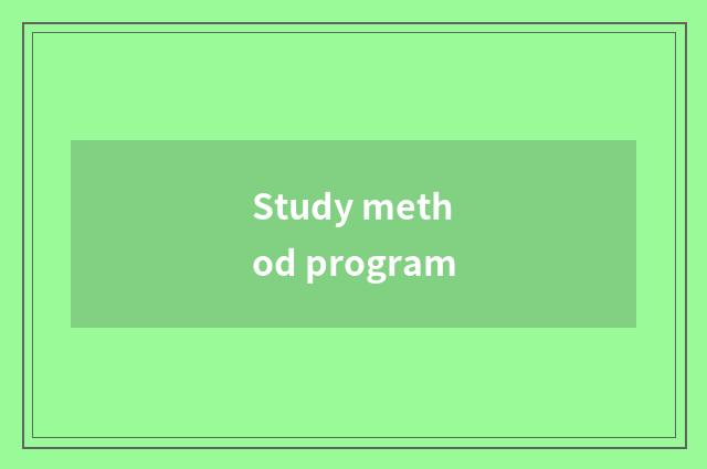 Study method program