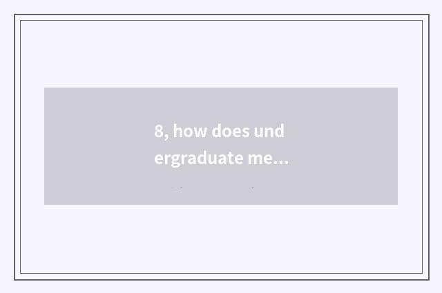 8, how does undergraduate mental health teach a class to go up?