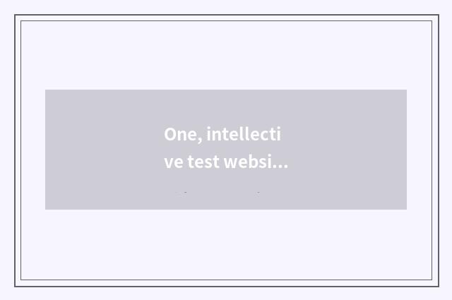 One, intellective test website?