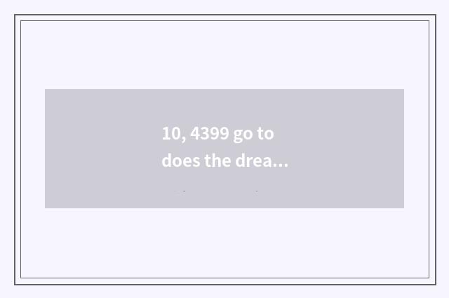 10, 4399 go to does the dream swim on the west 3 how to delete file?