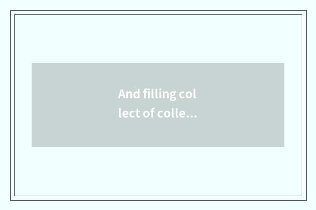 And filling collect of collect and be mixed ABC?
