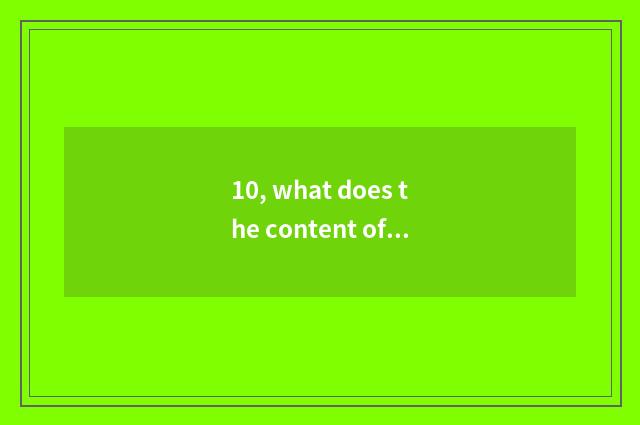 10, what does the content of mental health have?